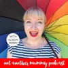Not Another Mummy Podcast Not Another Mummy Podcast