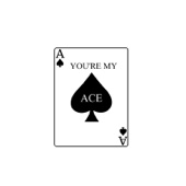 ACE Family - You're My Ace  artwork