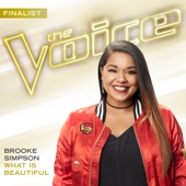 Brooke Simpson - What Is Beautiful (The Voice Performance)  artwork