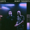 Heavy Thoughts - Single