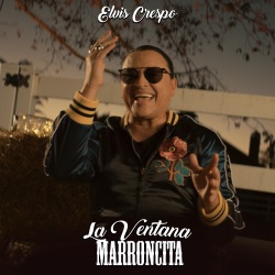 Elvis Crespo - La Ventana Marroncita