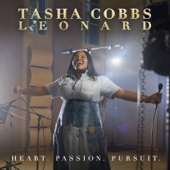 Tasha Cobbs Leonard - Heart. Passion. Pursuit. (Deluxe)  artwork