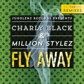 Fly Away (Remixes) - EP