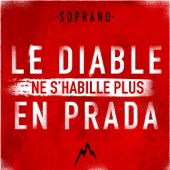 soprano le diable ne s'habille plus en prada скачать