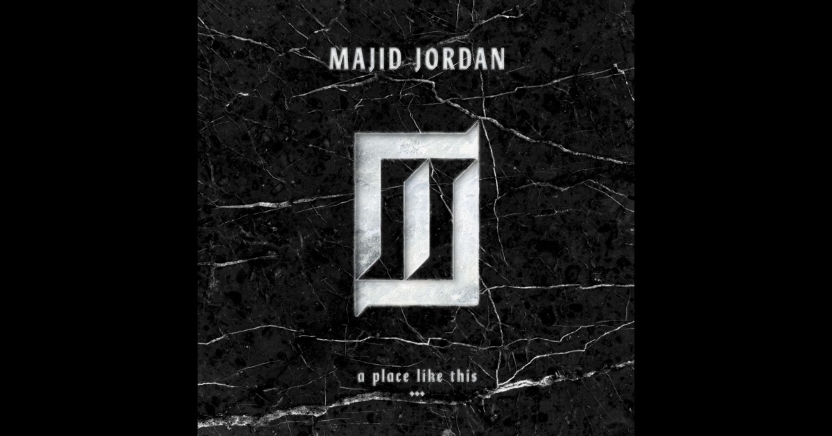 Majid Jordan A Place Like This Ep Download