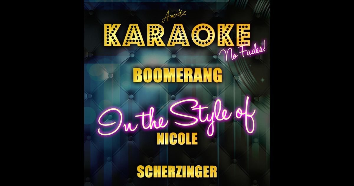 Nicole Scherzinger - Boomerang - YouTube