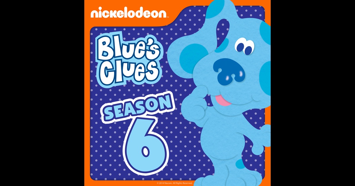 Blue's Clues, Season 6 On ITunes