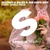 Redondo & Bolier - Every Single Piece (Original Mix) [feat. She Keeps Bees]