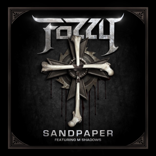 Fozzy Sandpaper (feat. M. Shadows) - Single Album Cover