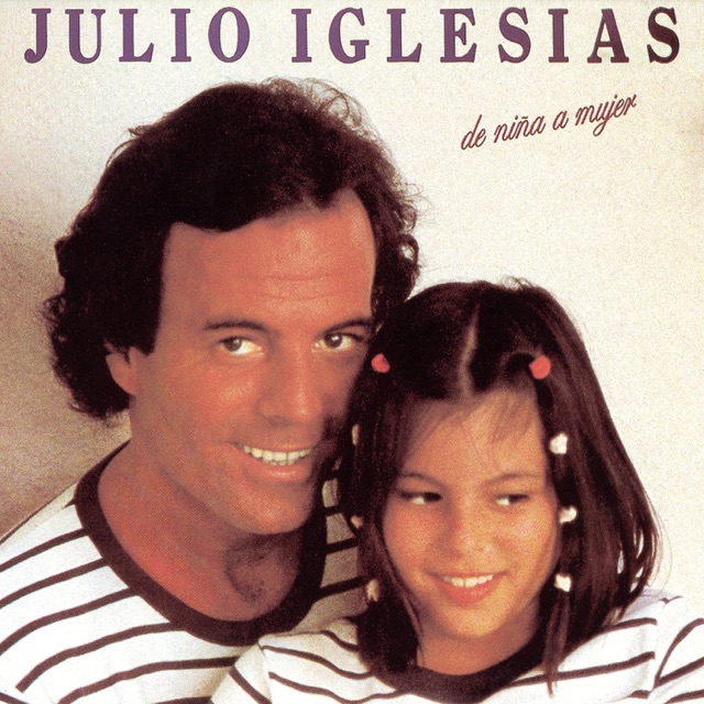 Julio Iglesias - De Niña a Mujer