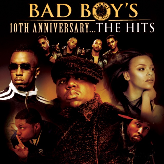 Bad Boy's 10th Anniversary... The Hits Album Cover