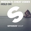 Hold On (feat. Cheat Codes) [Extended Mix]