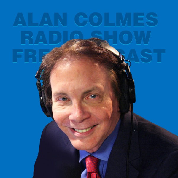 Reviews Of Alan Colmes Radio Show Free Podcast On Podbay
