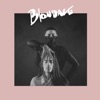 Blondage - EP