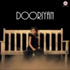 Dooriyan - I
