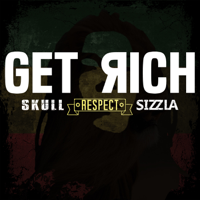 Skull - Get Rich ft. Sizzla