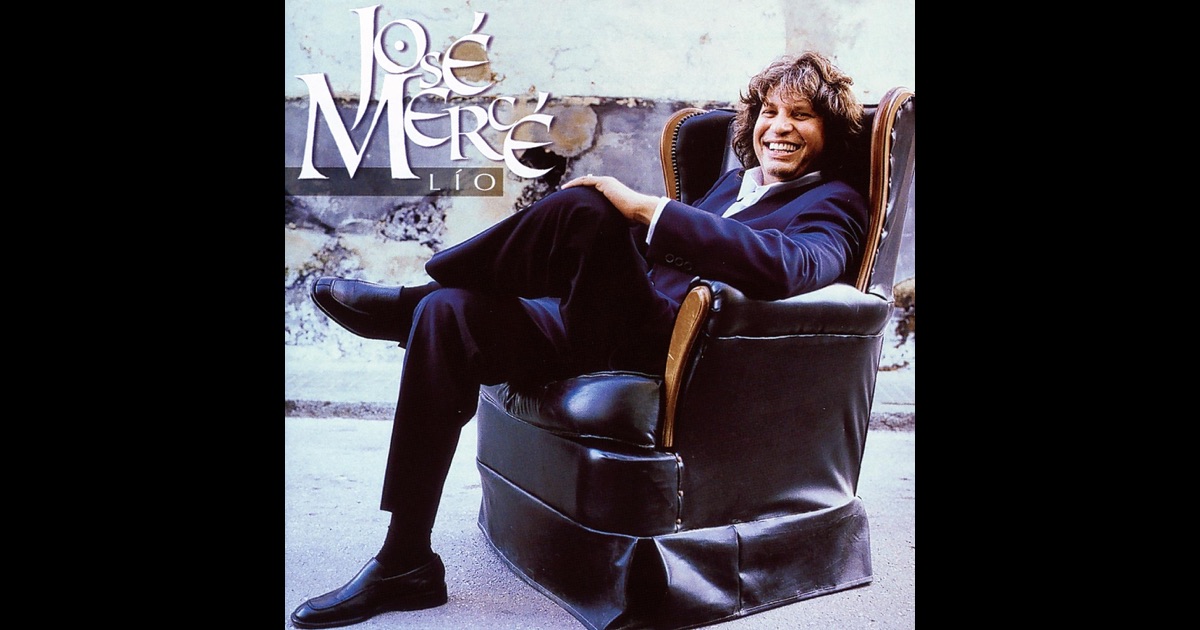 José Mercé - Lío José Mercé - Lío