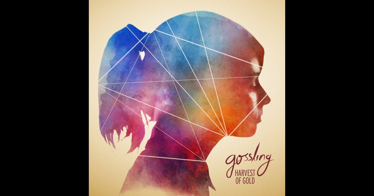 Harvest of Gold - Gossling Songs, Reviews, Credits