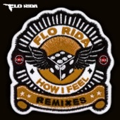 How I Feel (Remixes) - EP