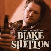 Who Are You When I'm Not Looking - Blake Shelton