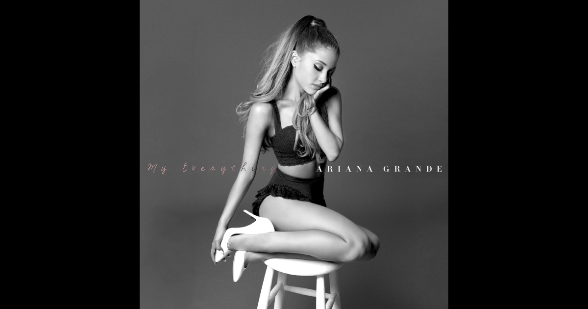 My Everything by Ariana Grande on iTunes