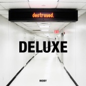Destroyed (Bonus Track Deluxe)