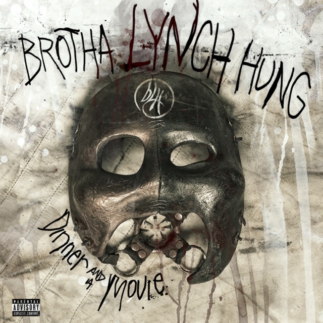 Brotha Lynch Hung Dinner and a Movie Album Cover