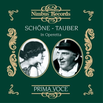 Schöne and Tauber in Operetta – Richard Tauber, Lotte Schöne, Franz Lehár, Orchestra of the Deutsche Künstler Theater Berlin, Berlin State Opera Orchestra, Orchestra of the Theater an der Wien, Orchestra of the Schauspielhaus Berlin, Staatskapelle Berlin, Odeon-Künstler Orchestra, Hermann Weigert, Anton Paulik, Ernst Hauke & Erich Wolfgang Korngold