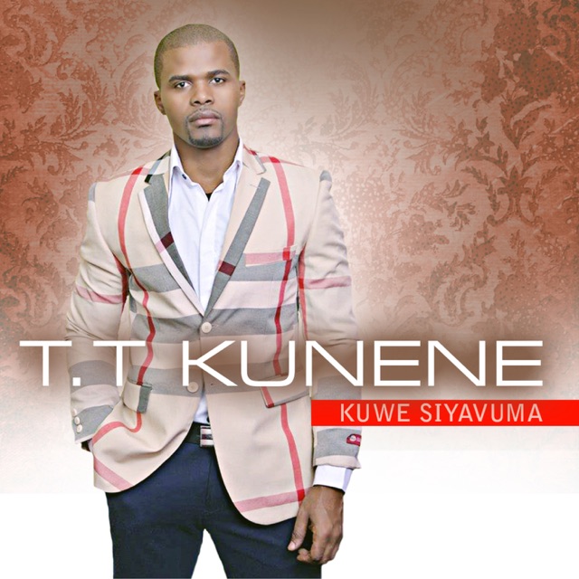 TT Kunene Kuwe Siyavuma Album Cover