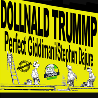 Perfect Giddimani - Dollnald Trump (feat. Stephen Dajure)