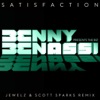 Satisfaction (feat. The Biz) [Jewelz & Scott Sparks Remix]