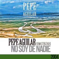 Pepe Aguilar - Miedo