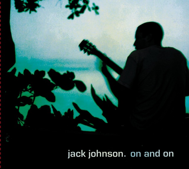 Jack Johnson On and On Album Cover