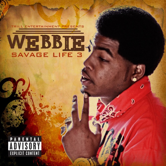 Webbie Savage Life 3 (Deluxe Version) Album Cover