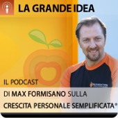 Max Formisano - La Grande Idea