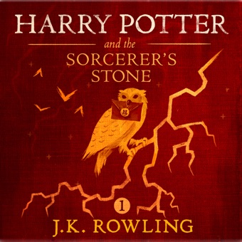 J.K. Rowling, Harry Potter and the Sorcerer's Stone, Book 1 (Unabridged)
