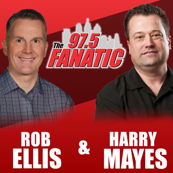 97.5 The Fanatic - Podcasts - Rob Ellis and Harry Mayes