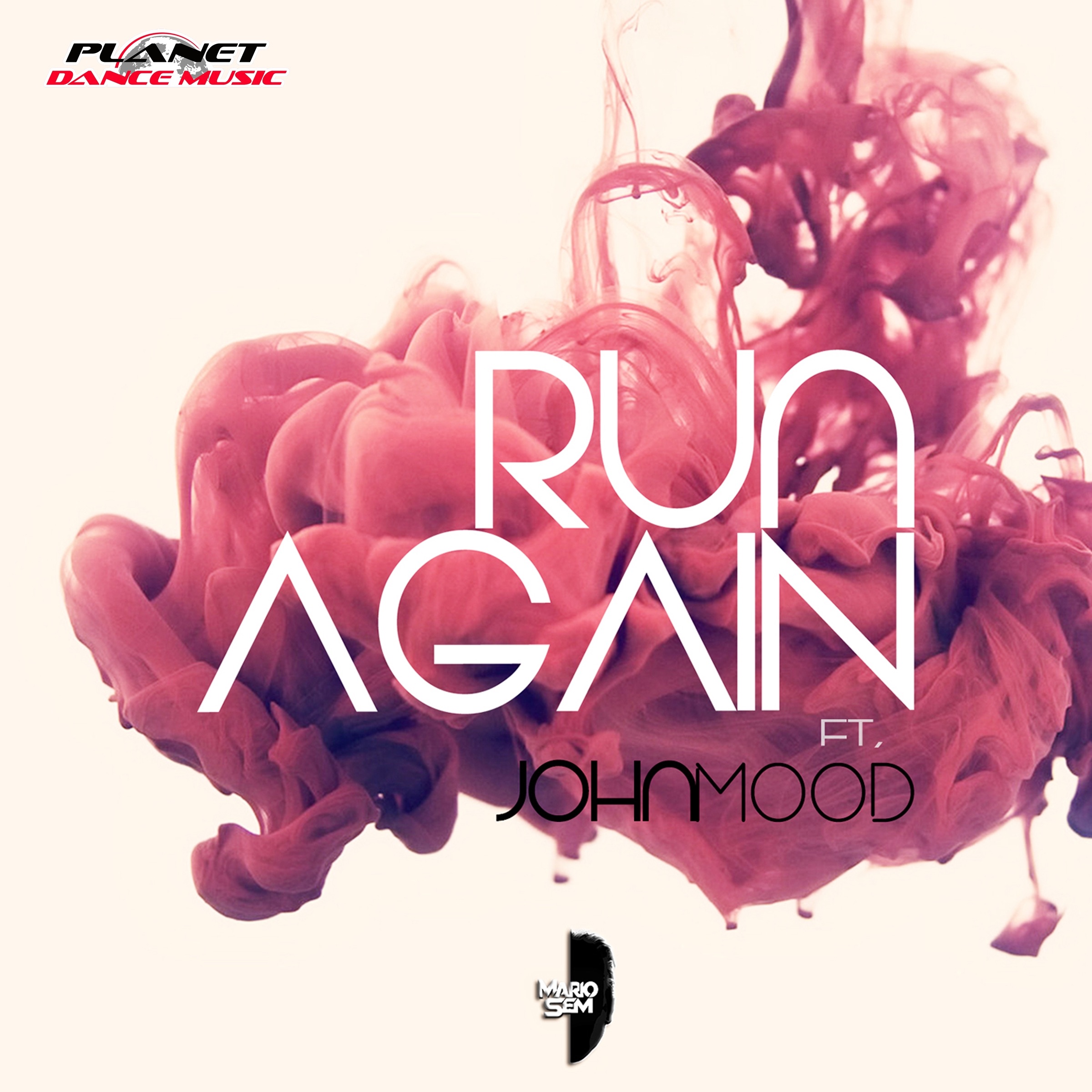 Mario Sem feat. John Mood - Run Again (Stephan F Remix)