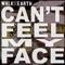 I Can't Feel My Face - Single