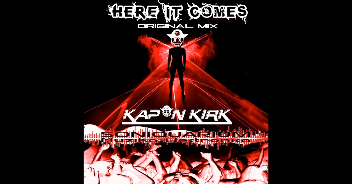 here it comes here it comes