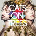 Cats+on+Trees Jimmy