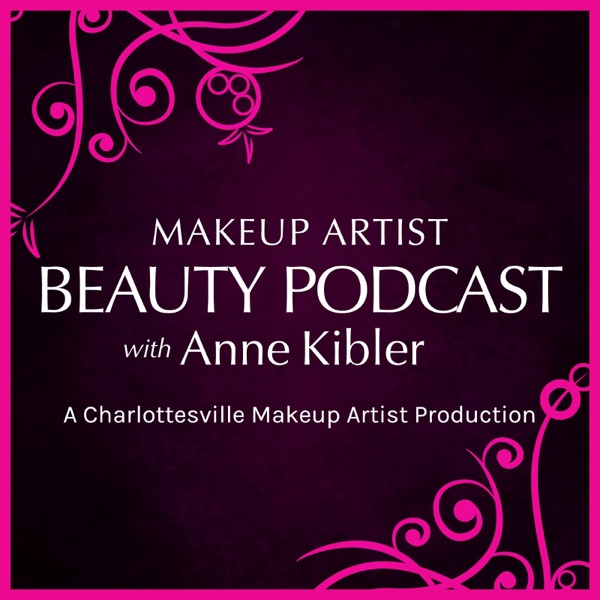 Makeup Artist Beauty Podcast