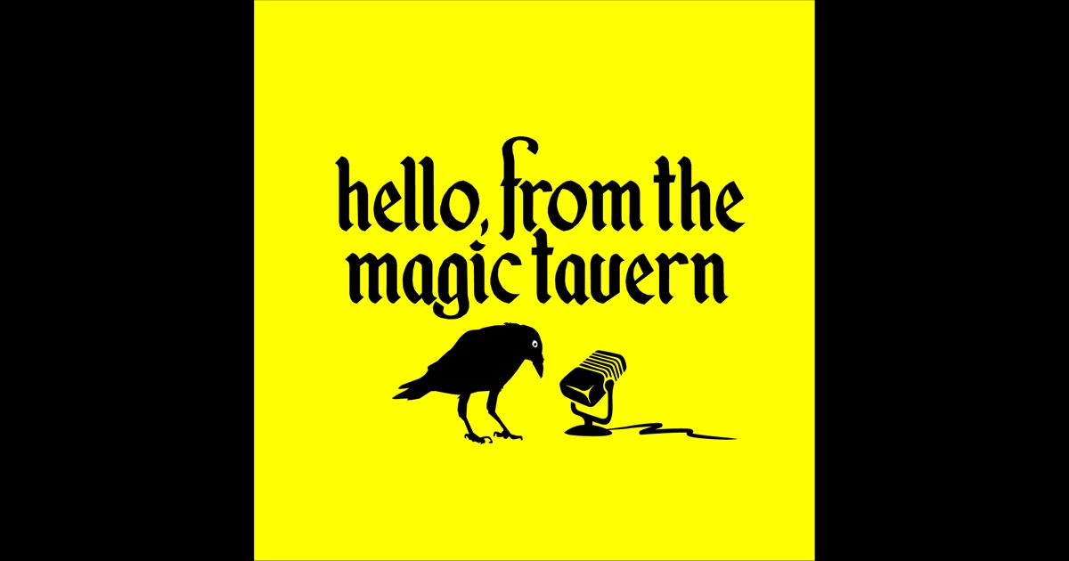 best guests hello from the magic tavern