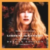 Loreena McKennitt * Loreena McKennitt *