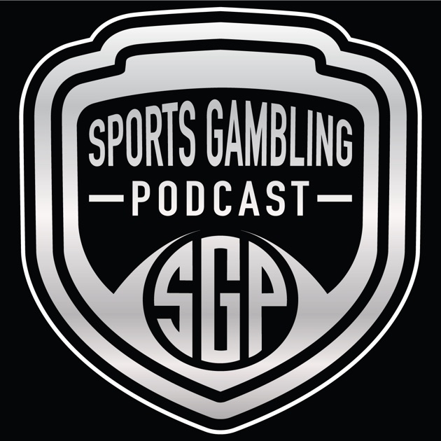 Sports Gambling Podcast by Sports Gambling Podcast on Apple Podcasts
