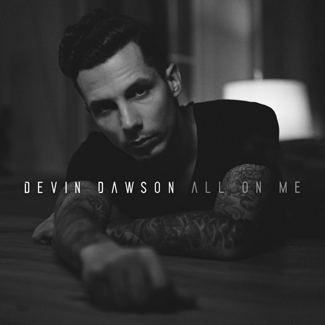Devin Dawson All on Me - Single Album Cover