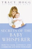 Tracy Hogg & Melinda Blau - Secrets of the Baby Whisperer artwork