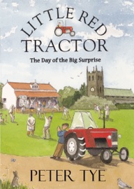 LITTLE RED TRACTOR: THE DAY OF THE BIG SURPRISE