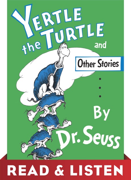 dr seuss books yertle the turtle and other stories