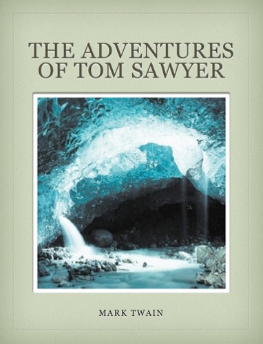 The Adventures of Tom Sawyer